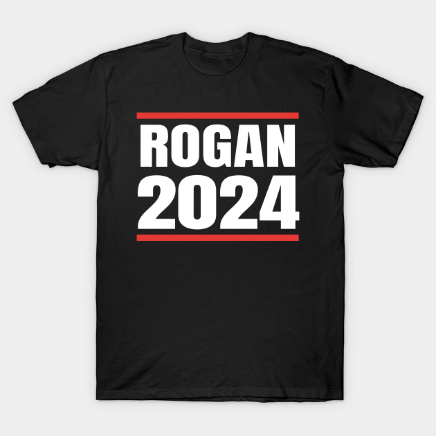 Rogan 2024 Rogan TShirt TeePublic